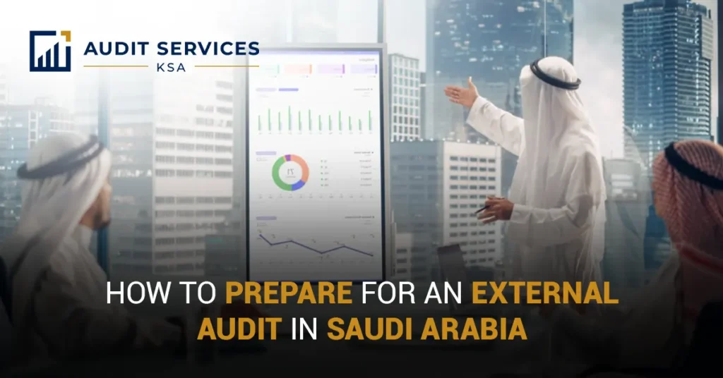 External Audit Preparation Saudi Arabia
