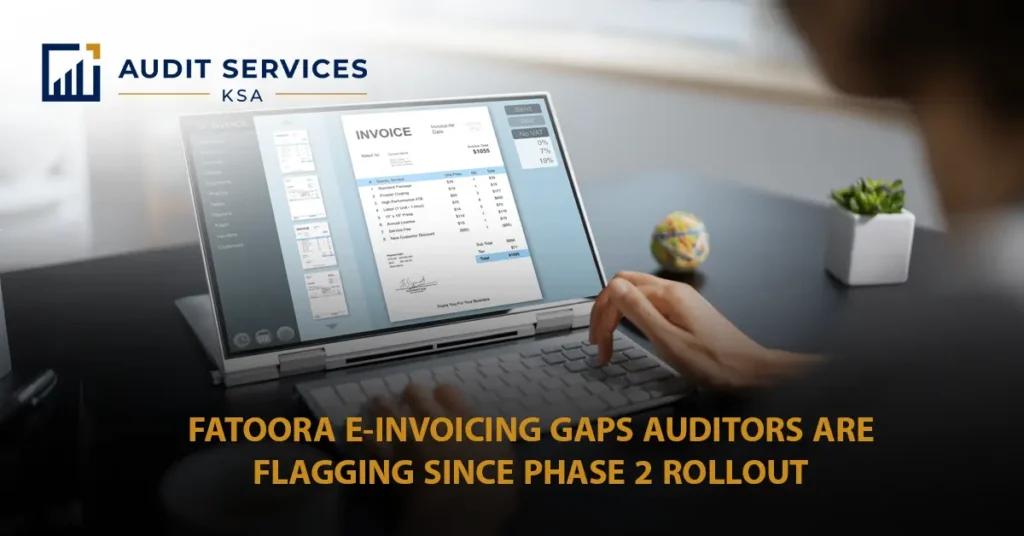 fatoora e invoicing audit gaps
