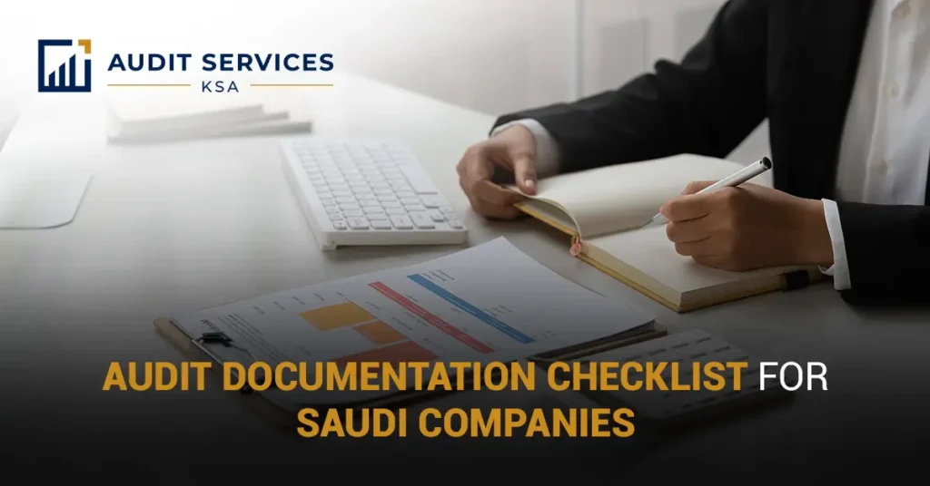 Audit Documentation Checklist Saudi Arabia