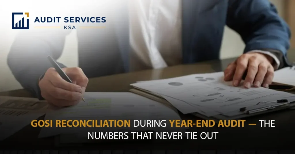 gosi reconciliation year end audit