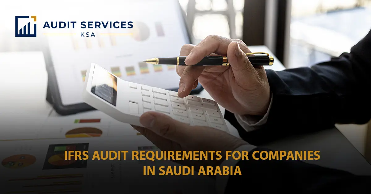 IFRS audit Saudi Arabia