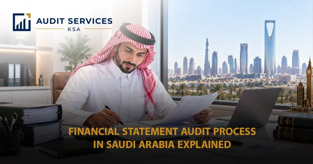 financial statement audit Saudi Arabia