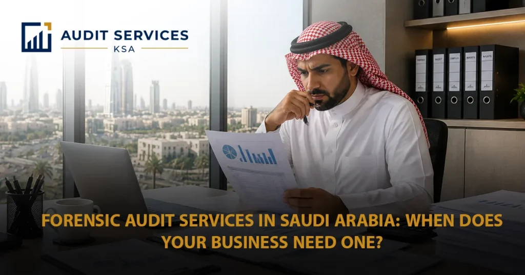 forensic audit Saudi Arabia