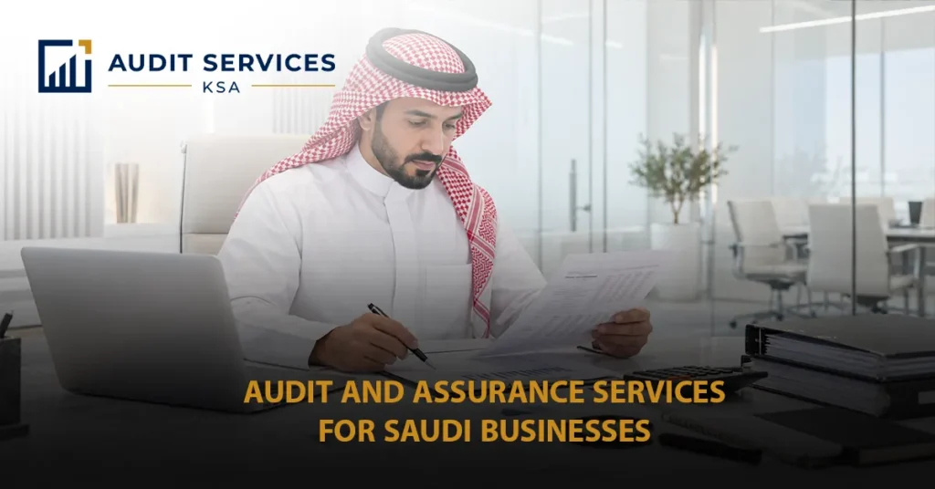 audit and assurance services Saudi Arabia